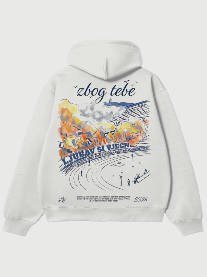 Zbog Tebe - White Hoodie