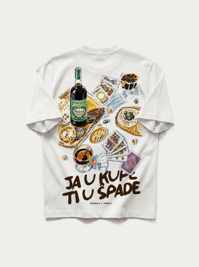 Ja u kupe, ti u špade - White T-shirt