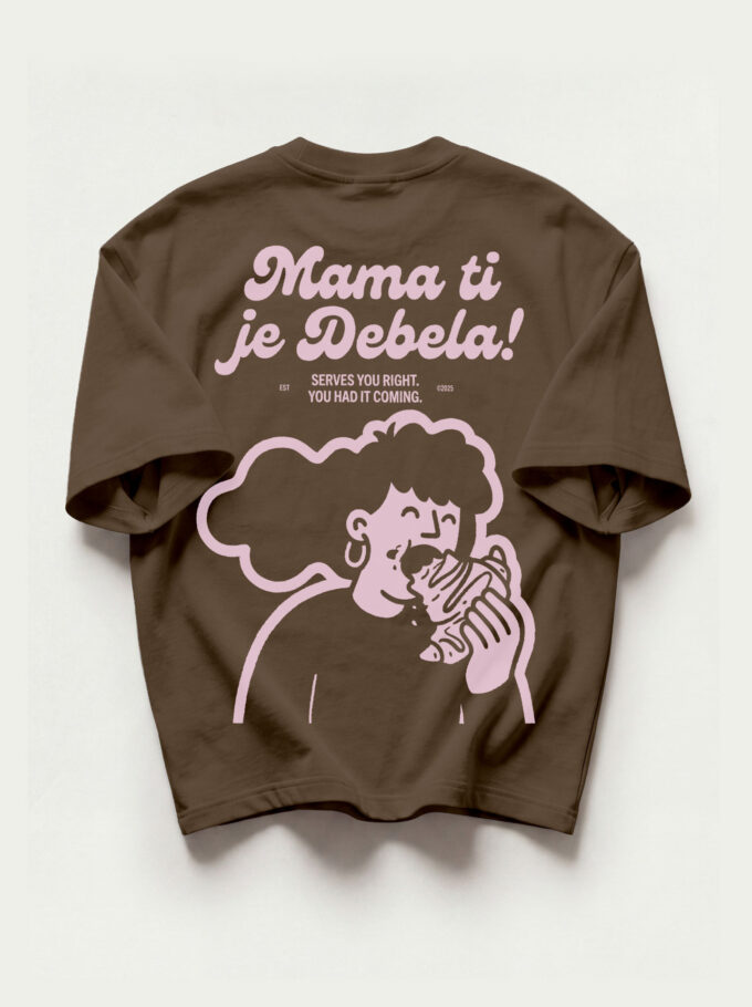 Mama ti je Debela - Heavyweight Oversized T-Shirt