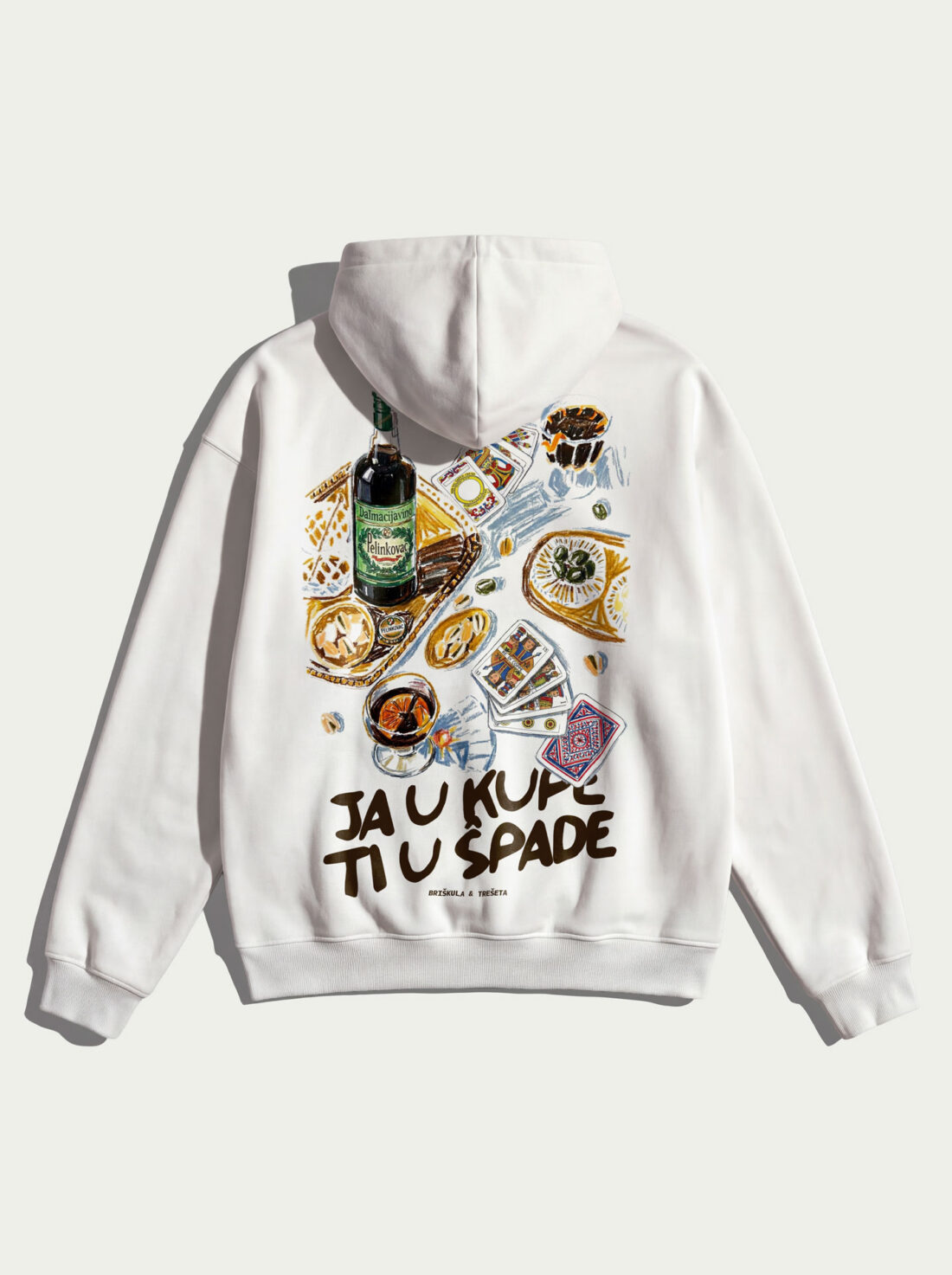 Ja u kupe, ti u špade - White Hoodie